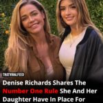On OnlyFans, Denise Richards reveals the one rule she and her daughter follow.