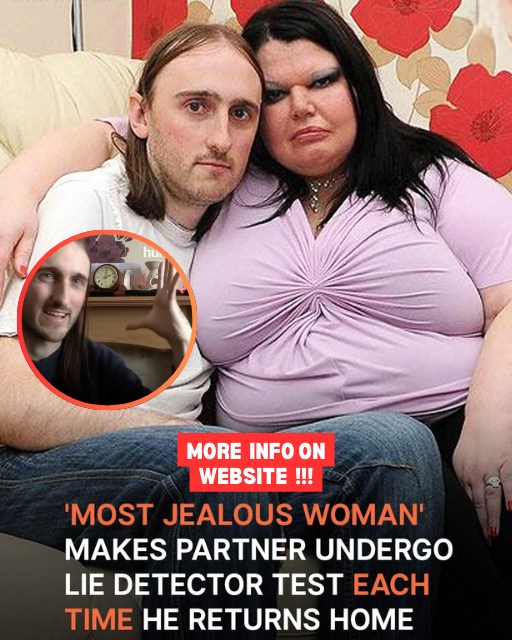 ‘Most Jealous Woman’ Forces Her Partner to Take Lie